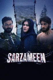 MovieHubBD.COM – Sarzameen 2025 WEB-DL [Hindi] JHS 720p.1080p ESub Watch & Download GDrive