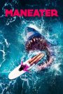 Maneater (2022) 1080P Web-DL Hindi English Esubs MovieHubBD.COM.mkv